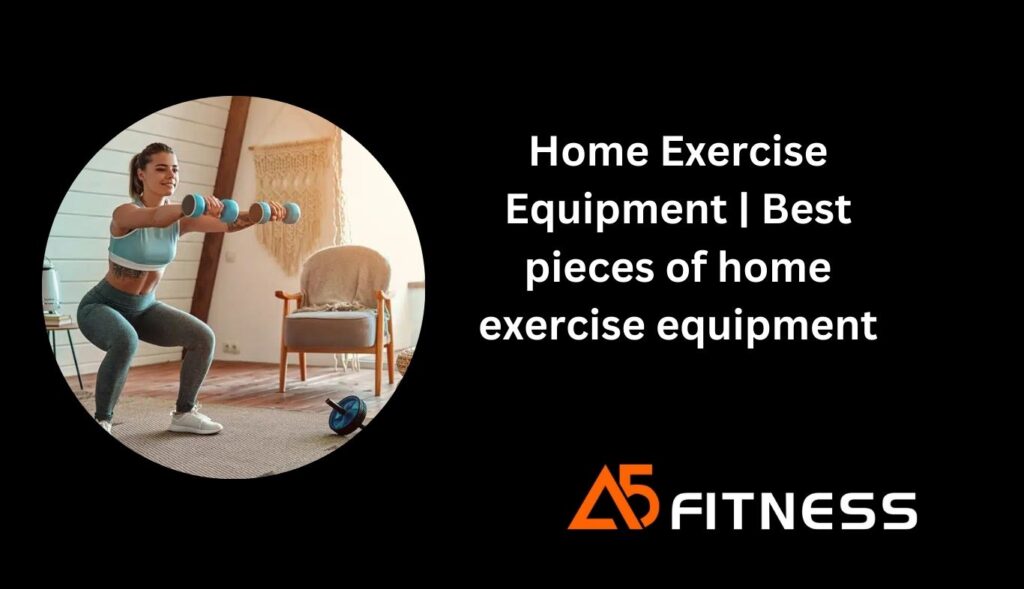 home exercise equipment